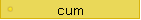 cum