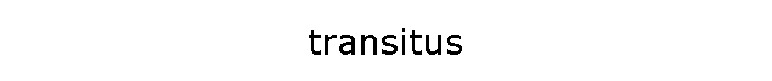 transitus